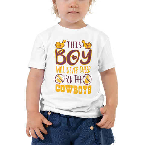 This Boy Will NEVER Cheer for the Cowboys Tee