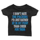 I Don't Hate Green Bay Infant Tee - Lions