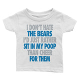 I Don't Hate the Bears Infant Tee - Lions