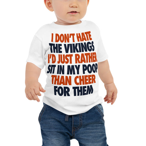 I Don't Hate the Vikings Baby Jersey Short Sleeve Tee - Bears