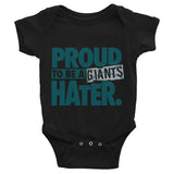 Proud Giants Hater Infant Bodysuit