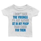 I Don't Hate the Vikings Infant Tee - Lions