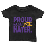 Proud Packer Hater Infant Tee