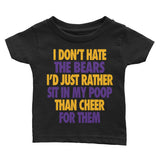 I Don't Hate the Bears Infant Tee - Vikings