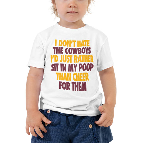 I Don't Hate Dallas Toddler Tee - Washington