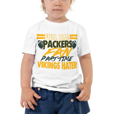 Full Time Packers Fan Toddler Short Sleeve Tee