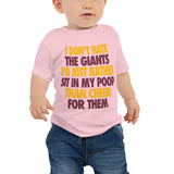 I Don't Hate the Giants Baby Jersey Short Sleeve Tee - Redskins