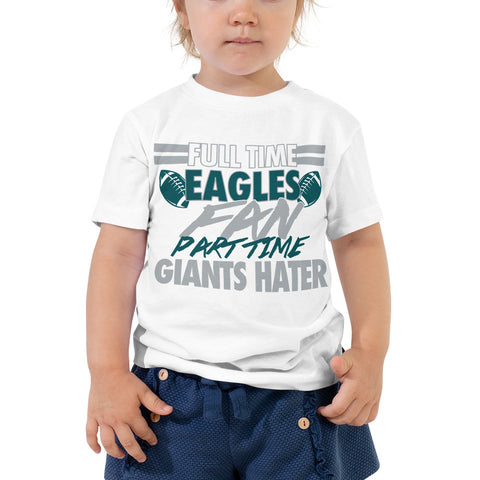 Full Time Eagles Fan Toddler Short Sleeve Tee