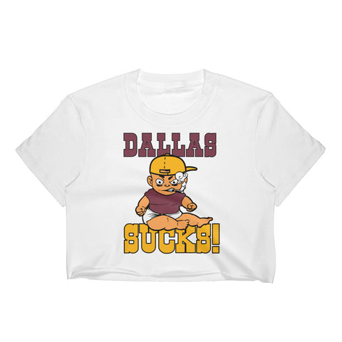 Dallas Sucks Women's Crop Top