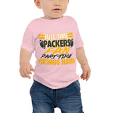 Full Time Packers Fan Baby Jersey Short Sleeve Tee