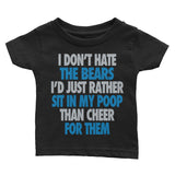 I Don't Hate the Bears Infant Tee - Lions